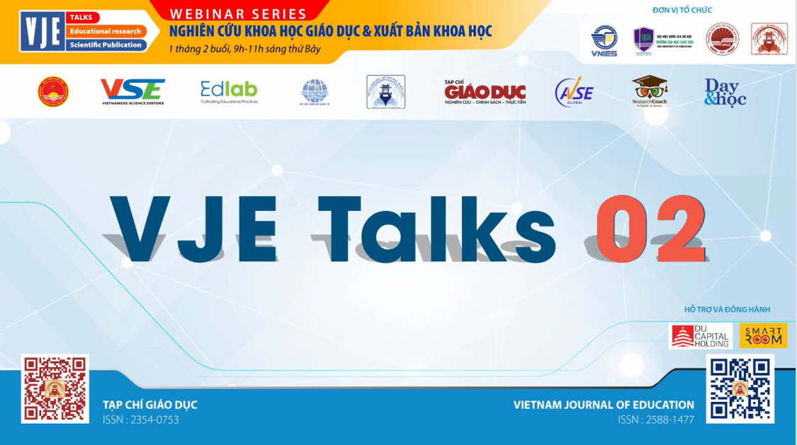 VJE Talks 02: KINH NGHIỆM TÌM BÀI BÁO, TẠP CHÍ UY TÍN TRONG VÀ NGOÀI NƯỚC