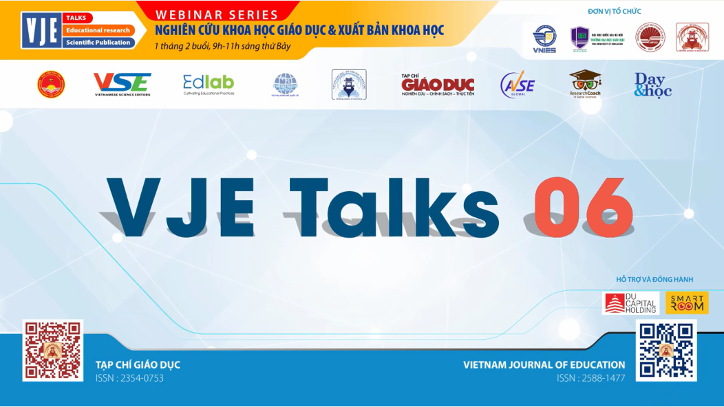 VJE Talks 06: KĨ THUẬT VIẾT PHẦN LỊCH SỬ NGHIÊN CỨU (LITERATURE REVIEW) TRONG BÀI BÁO KHOA HỌC